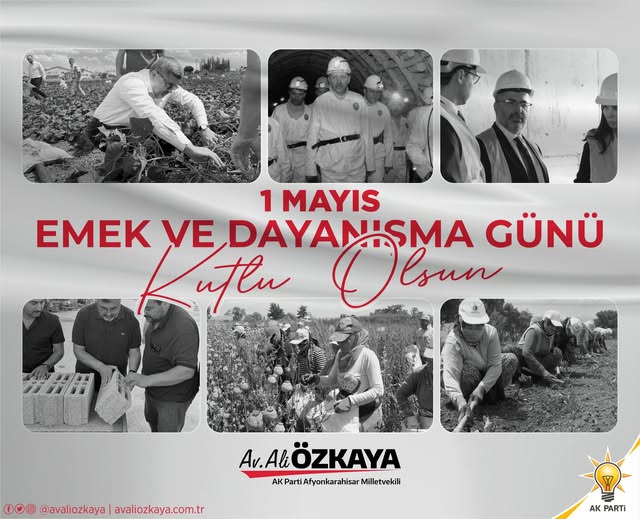 Ali Özkaya'dan 1 Mayıs Mesajı: 