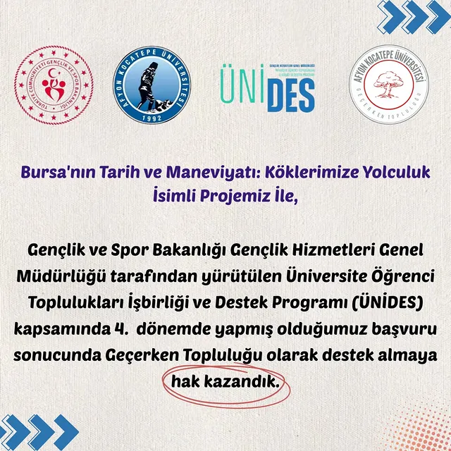 Afyon Kocatepe Üniversitesi'nin Geçerken Topluluğu, ÜNİDES Projesi ile Destek Almaya Hak Kazandı