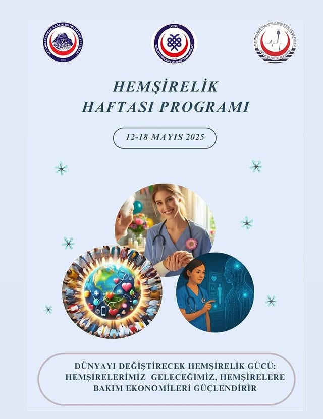 Afyonkarahisar Sağlık Bilimleri Üniversitesi, 2025 Hemşirelik Haftası Etkinliklerini Duyurdu