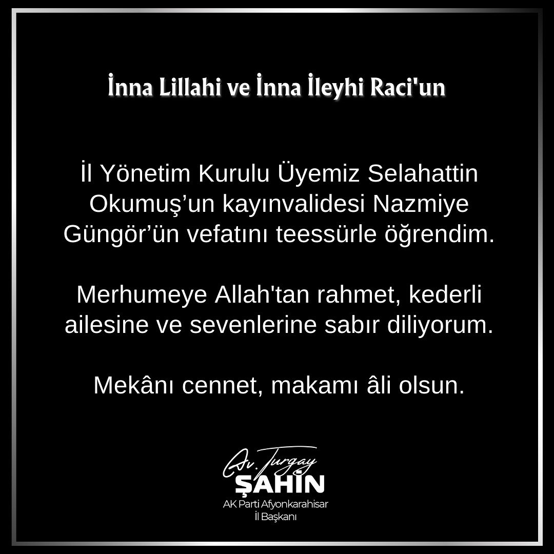 Ak Parti Afyonkarahisar İl Başkanı'ndan Vefat Haberi