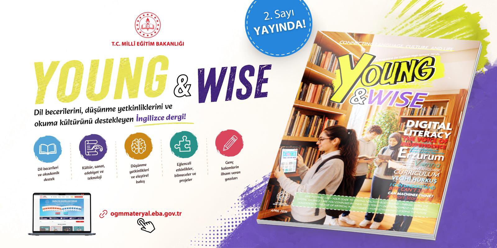 Gençler için 'Young &amp; Wise' Dergisi İkinci Sayısı Çıktı