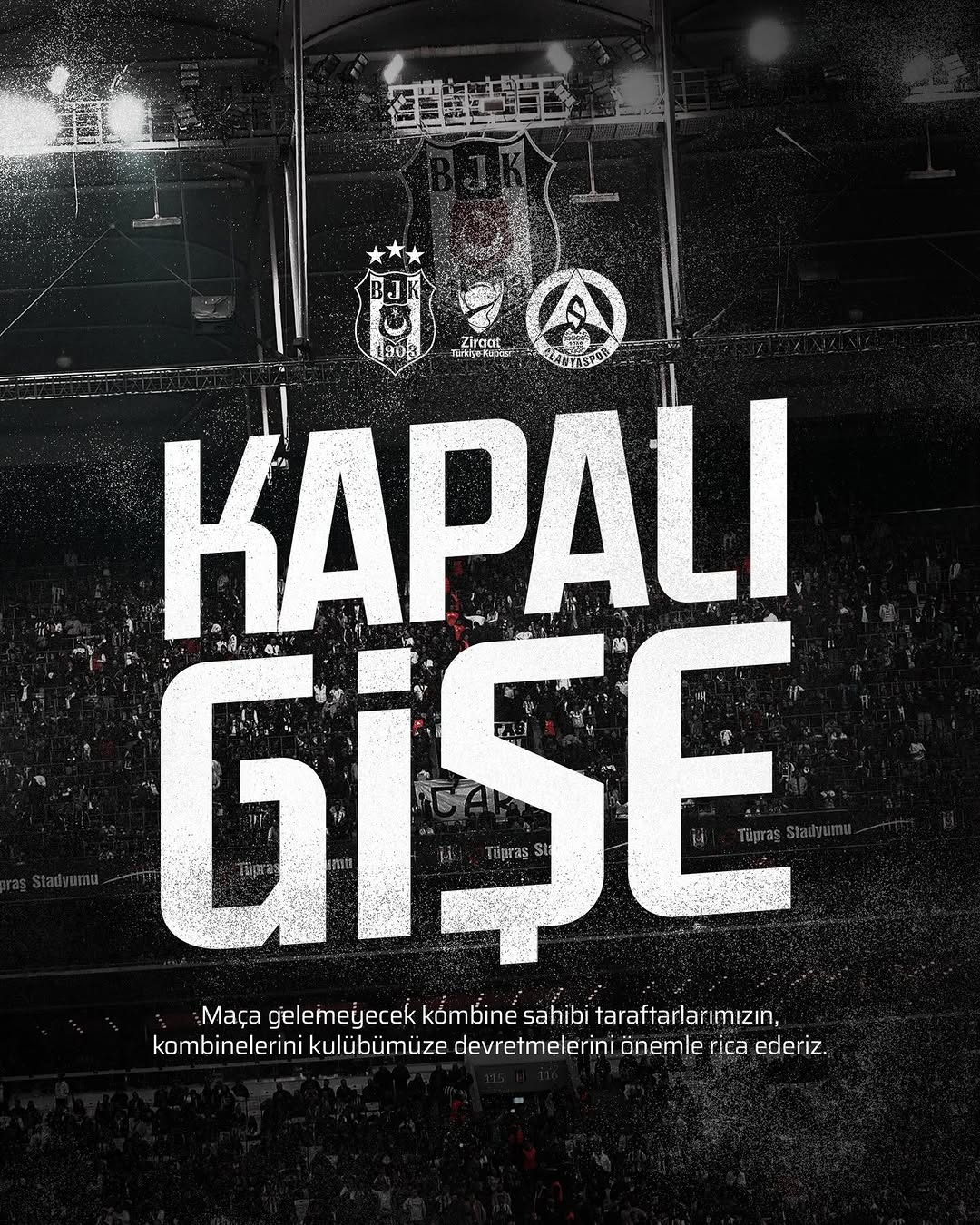 Beşiktaş'tan Ziraat Türkiye Kupası Maçıyla İlgili Önemli Duyuru