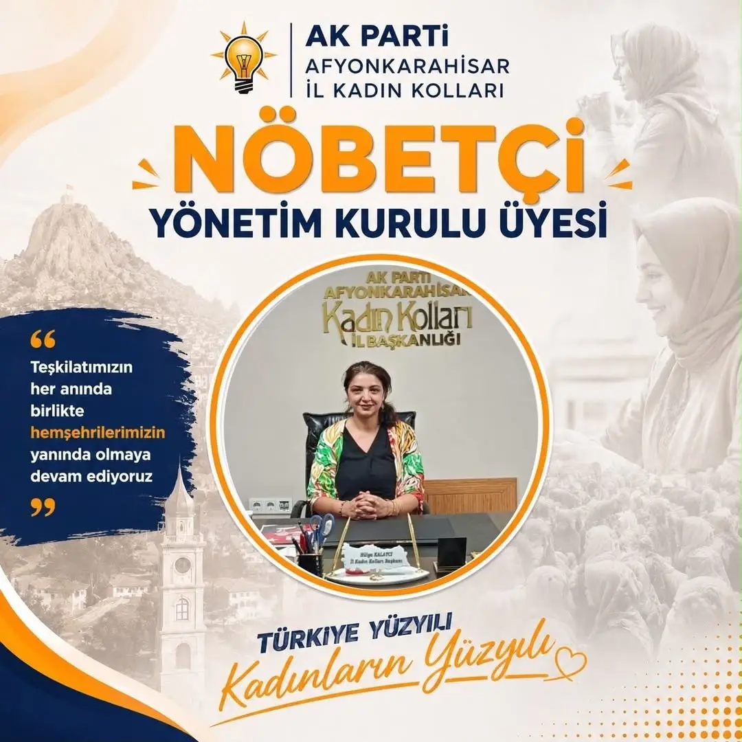 AK Parti Afyonkarahisar İl Kadın Kolları'ndan Seher Sarıgül'e Nöbetçi Görev