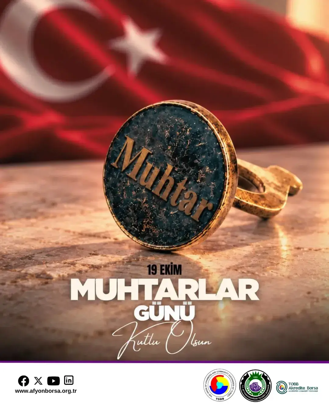 Afyonkarahisar Ticaret Borsası'ndan 19 Ekim Muhtarlar Günü Paylaşımı