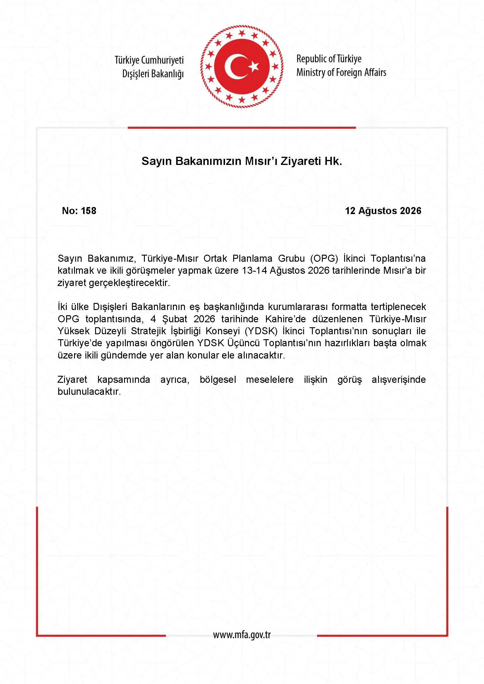 Bakanın Mısır Ziyareti Hakkında Açıklama