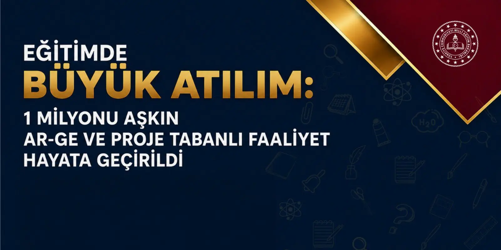 Eğitimde 1 Milyonu Aşan Proje Faaliyetleri