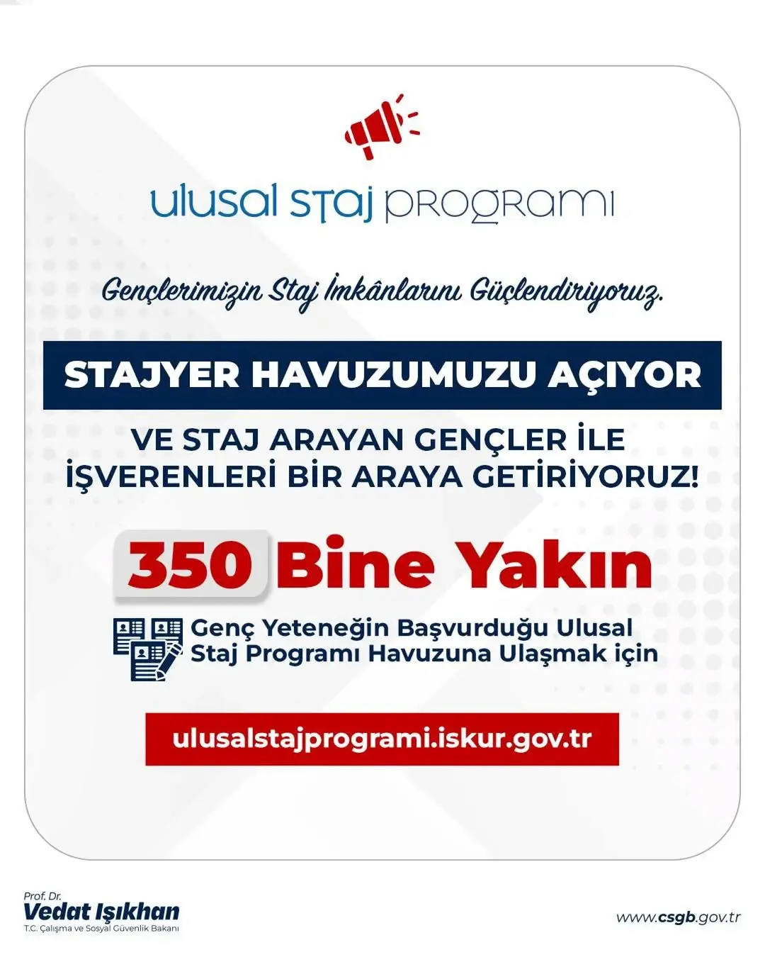 Ulusal Staj Programı'nda 350 Bine Yakın Staj Başvurusu Alındı