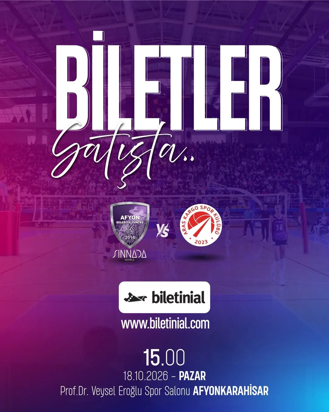 Aras Kargo Spor Kulübü ile Sinnada Hotels Afyon Belediye Yüntaş Maçı Biletleri Satışta!