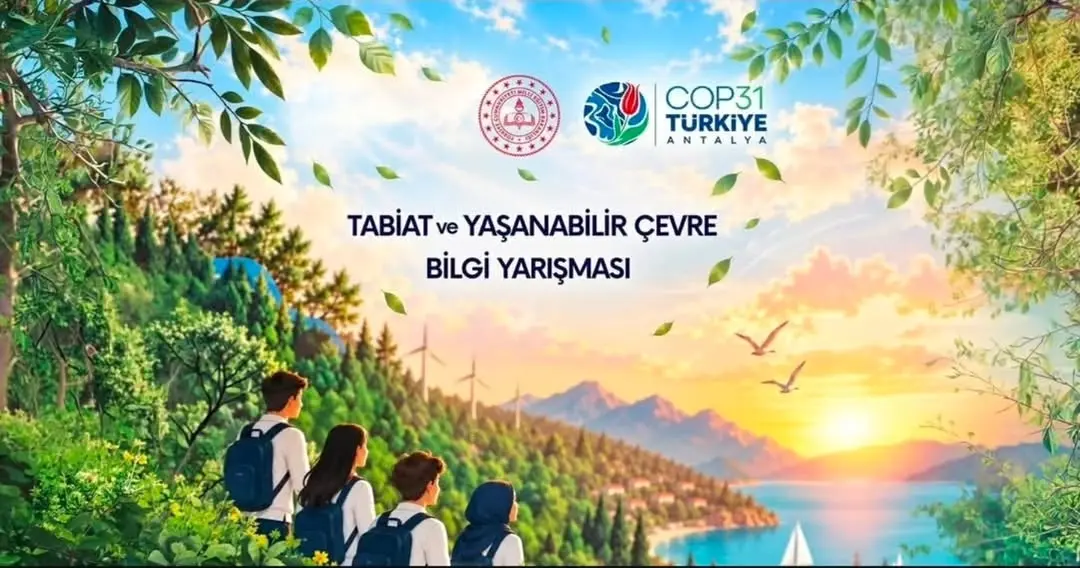 Türkiye Genelinde Öğrencilere Yönelik 'Tabiat ve Yaşanabilir Çevre Bilgi Yarışması' Düzenlenecek