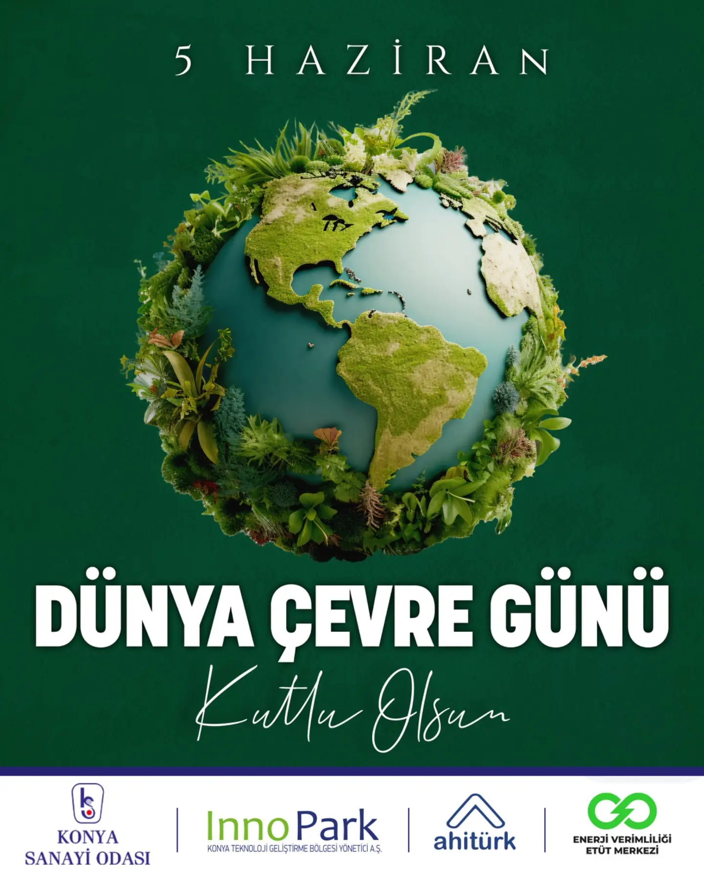 Dünya Çevre Günü'nde doğaya özen vurgusu