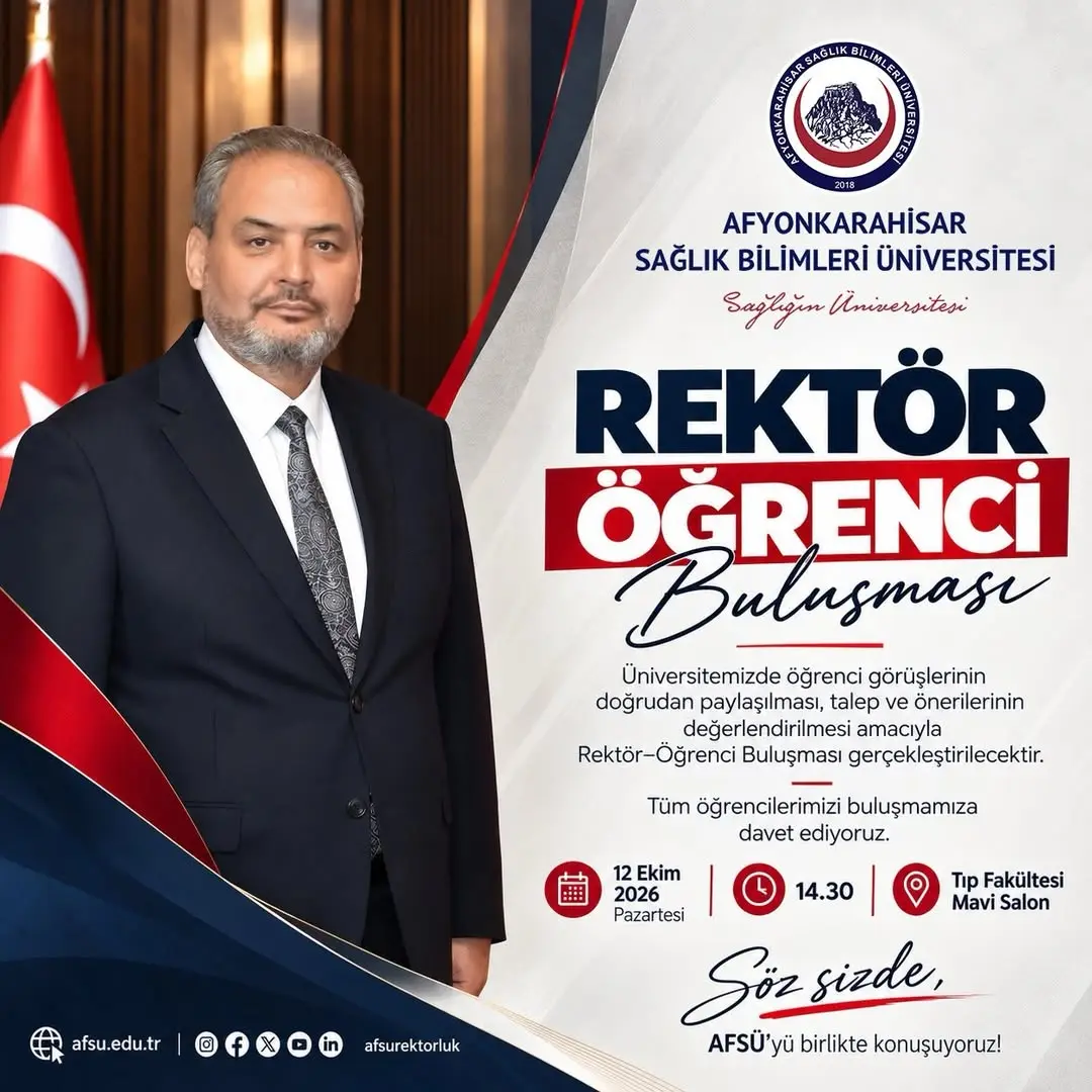 Afyonkarahisar Sağlık Bilimleri Üniversitesi Rektör Öğrenci Buluşması
