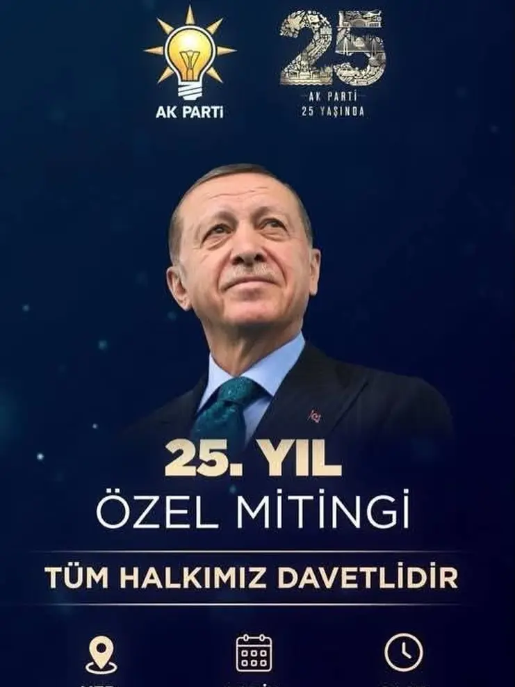 AK Parti'nin 25. Yıl Kutlamaları İçin Ankara Mitingine Davet