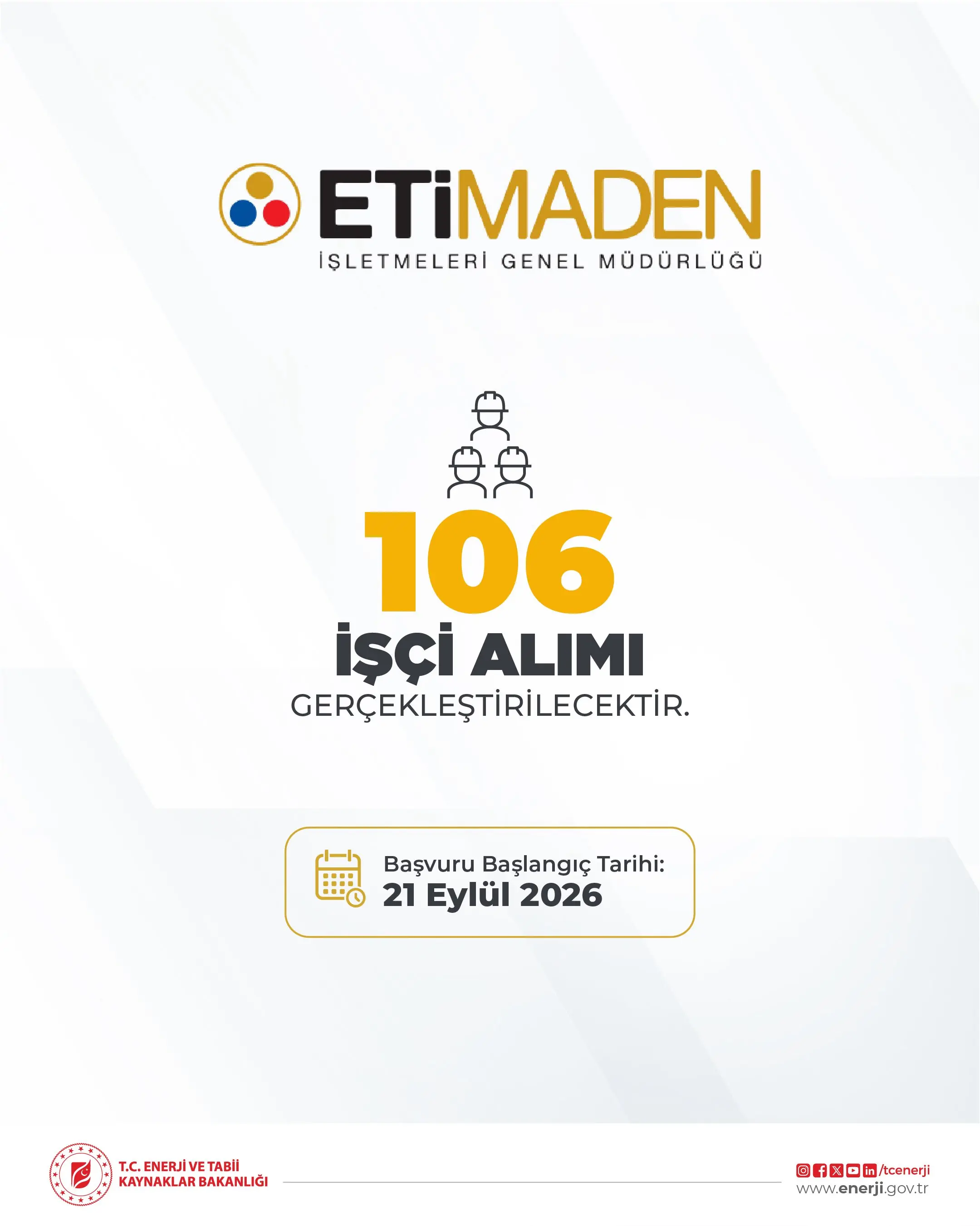 Eti Maden İşletmeleri'ne 106 sürekli işçi alınacak