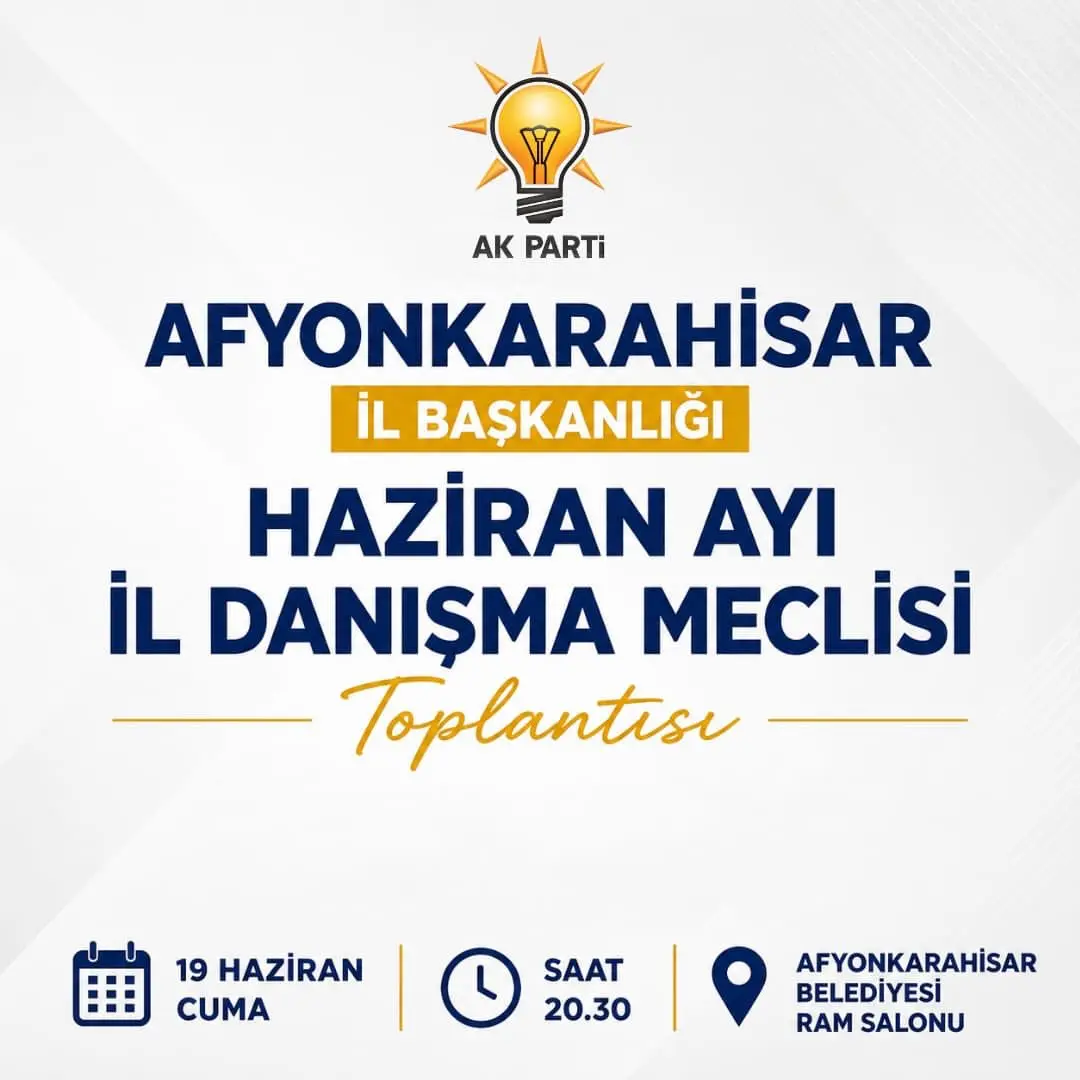 İl Danışma Meclisi Toplantısı Duyurusu
