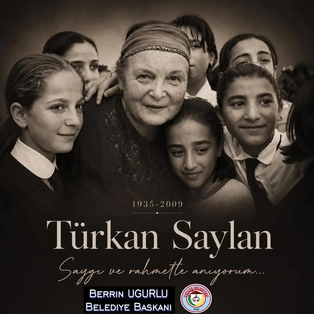 Türkan Saylan'ı Anma Mesajı: Bilime, İnsanlığa ve Kız Çocuklarının Eğitimine Adanmış Onurlu Bir Ömür