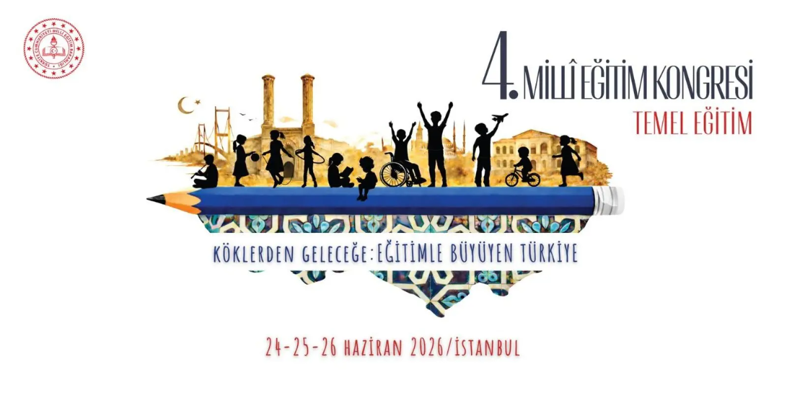 4. Ulusal Eğitim Kongresi İstanbul'da Yapılacak
