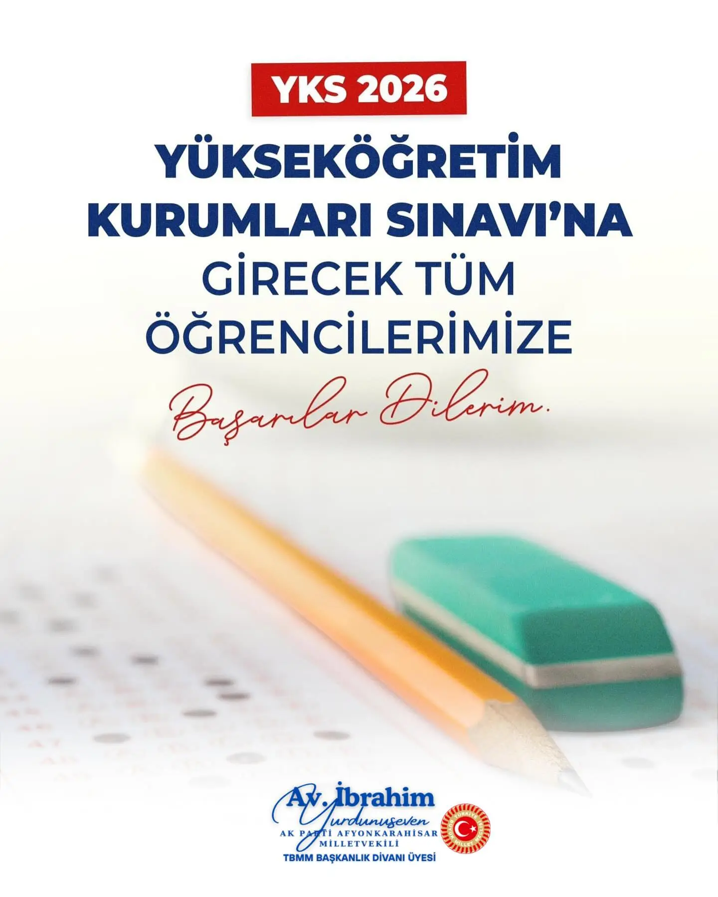 YKS'ye girecek öğrencilere başarı dileği
