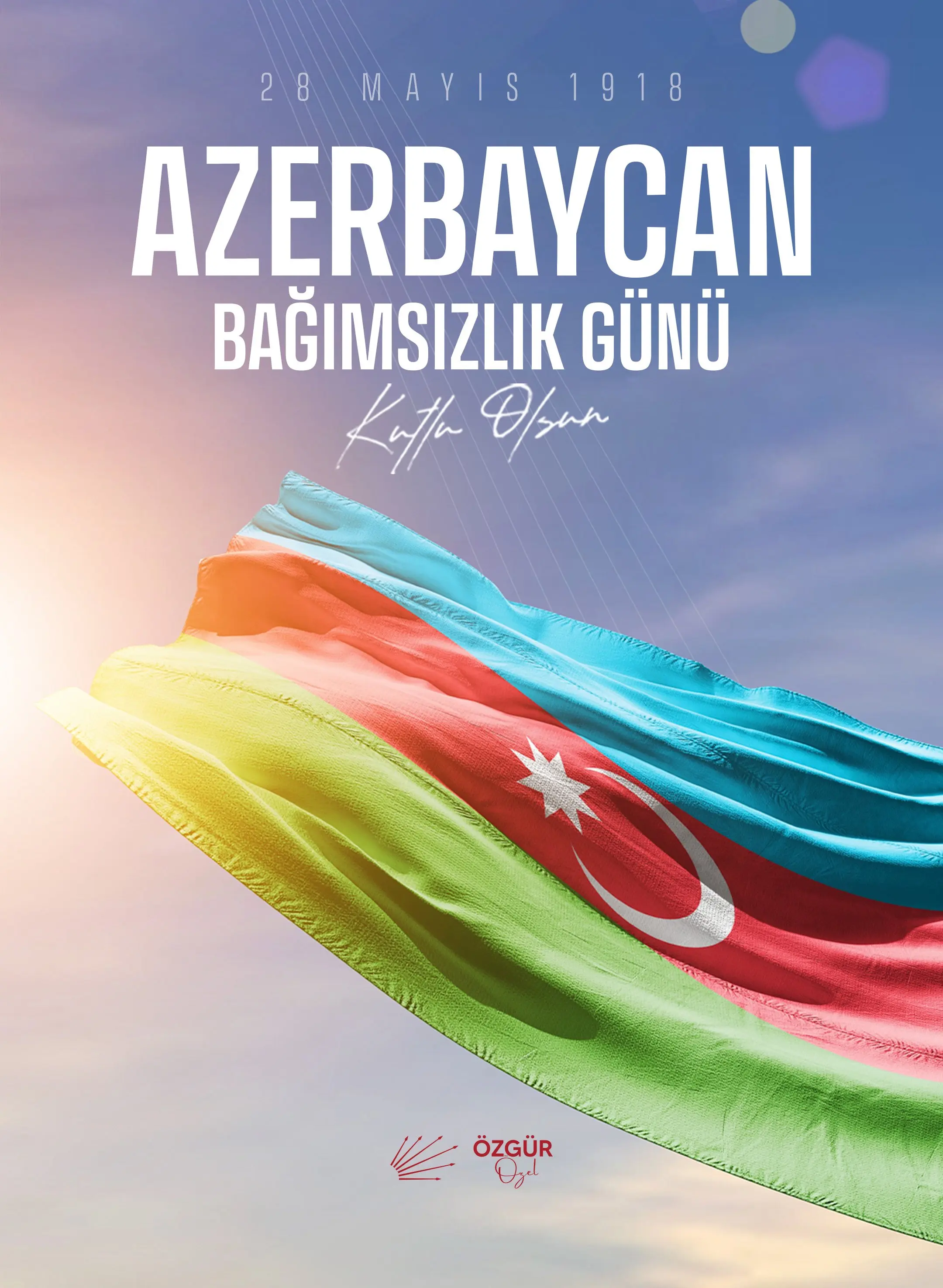 Azerbaycan'ın 28 Mayıs Bağımsızlık Günü Kutlandı