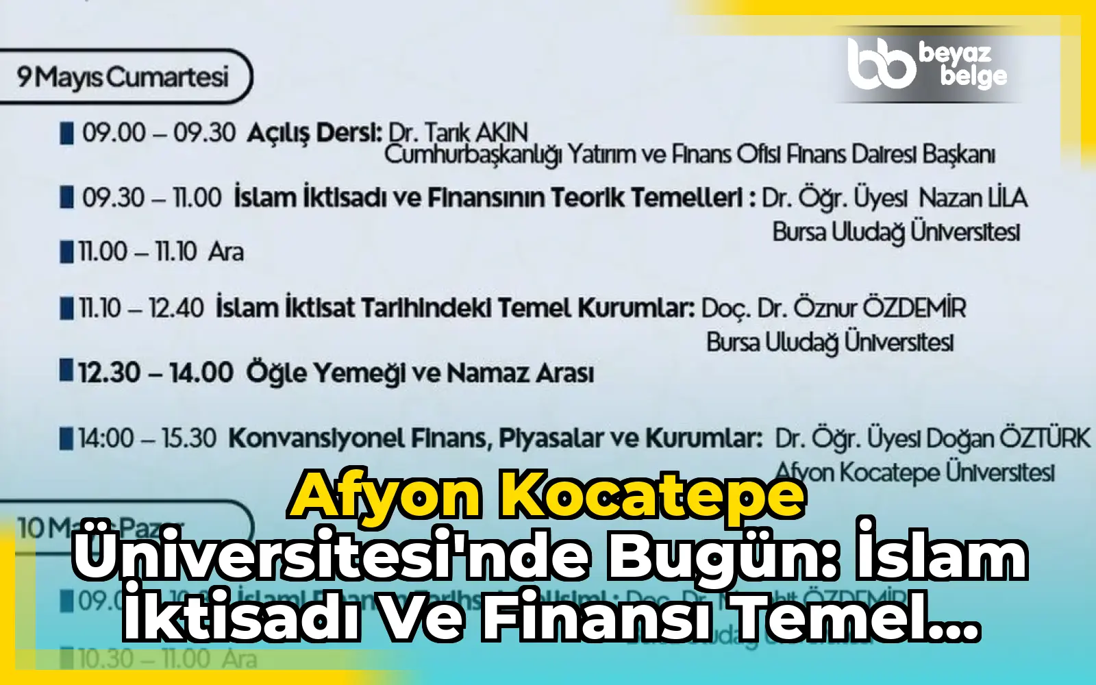 Afyon Kocatepe Üniversitesi'nde Bugün: İslam İktisadı ve Finansı Temel Eğitim Programı
