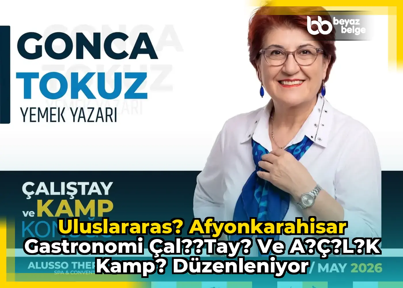 Uluslararas? Afyonkarahisar Gastronomi Çal??tay? ve A?ç?l?k Kamp? Düzenleniyor