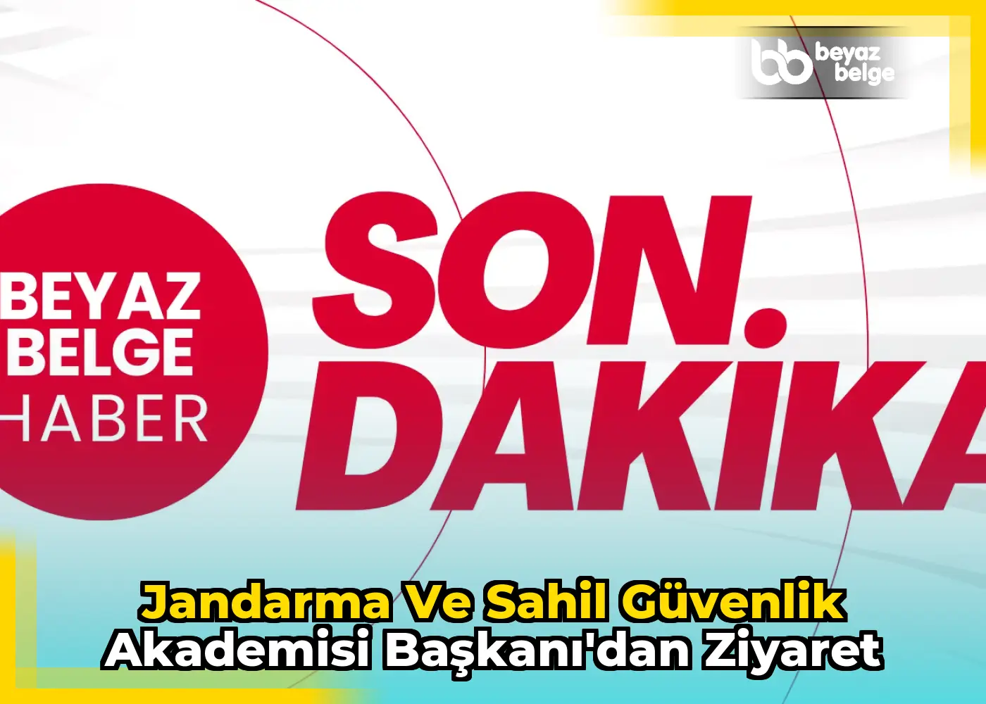 Jandarma ve Sahil Güvenlik Akademisi Başkanı'dan Ziyaret