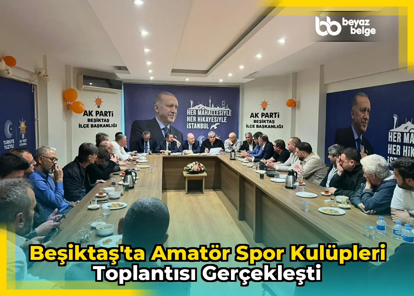 Beşiktaş'ta Amatör Spor Kulüpleri Toplantısı Gerçekleşti