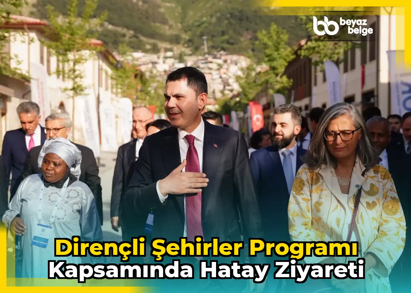 Dirençli Şehirler programı kapsamında Hatay ziyareti