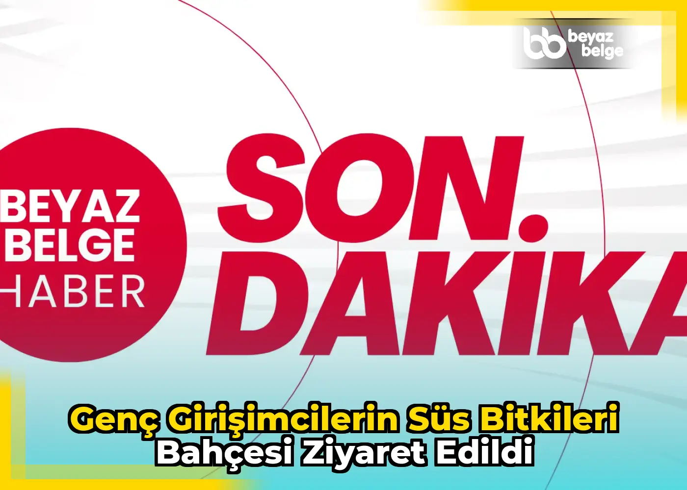 Genç girişimcilerin süs bitkileri bahçesi ziyaret edildi