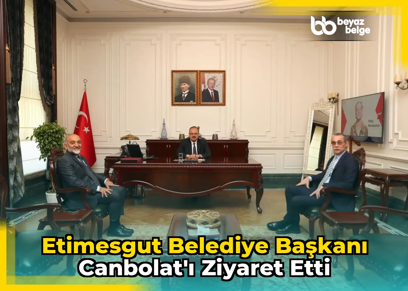 Etimesgut Belediye Başkanı Canbolat'ı Ziyaret Etti