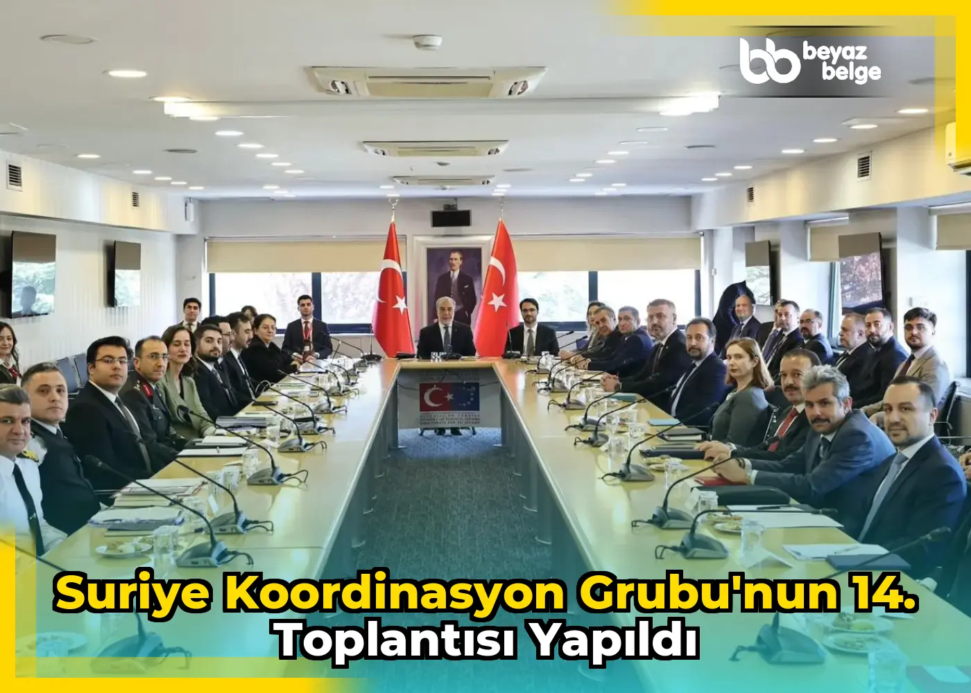 Suriye Koordinasyon Grubu'nun 14. Toplantısı Yapıldı