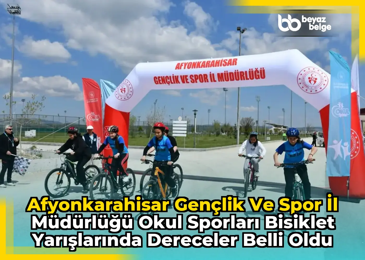 Afyonkarahisar Gençlik ve Spor İl Müdürlüğü Okul Sporları Bisiklet Yarışlarında Dereceler Belli Oldu