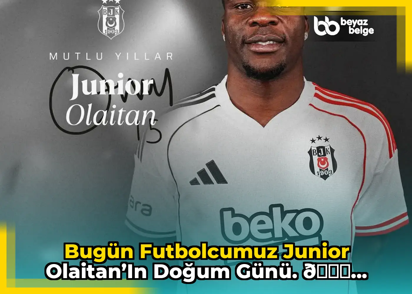 Bugün futbolcumuz Junior Olaitan’ın doğum günü. 🎂...