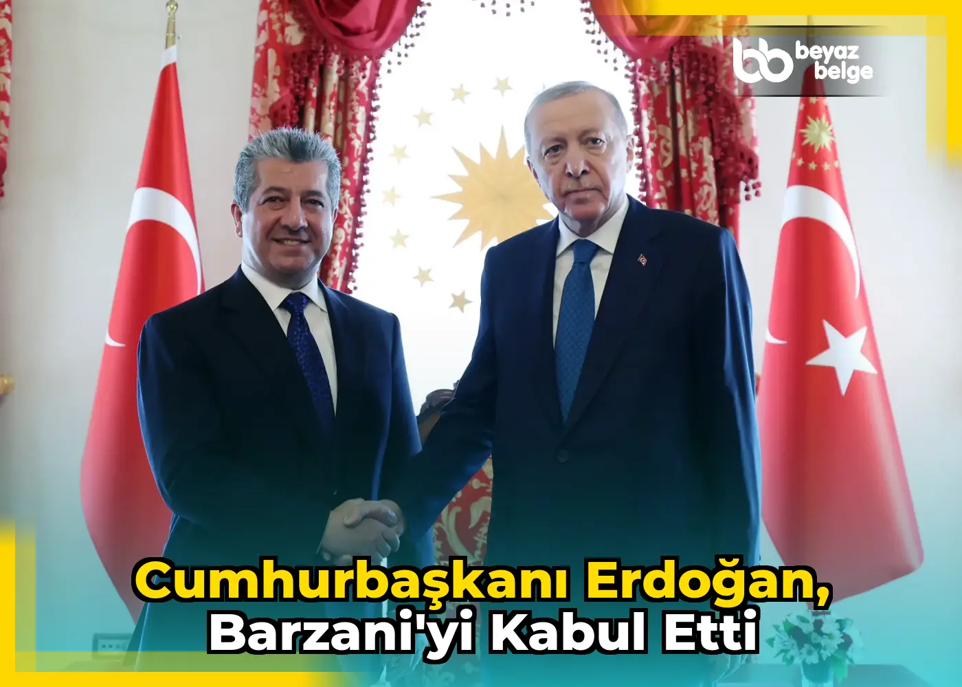 Cumhurbaşkanı Erdoğan, Barzani'yi kabul etti