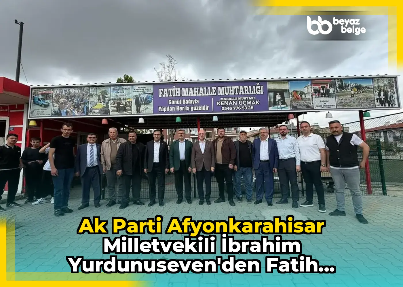 Ak Parti Afyonkarahisar Milletvekili İbrahim Yurdunuseven'den Fatih Mahallesi Ziyareti
