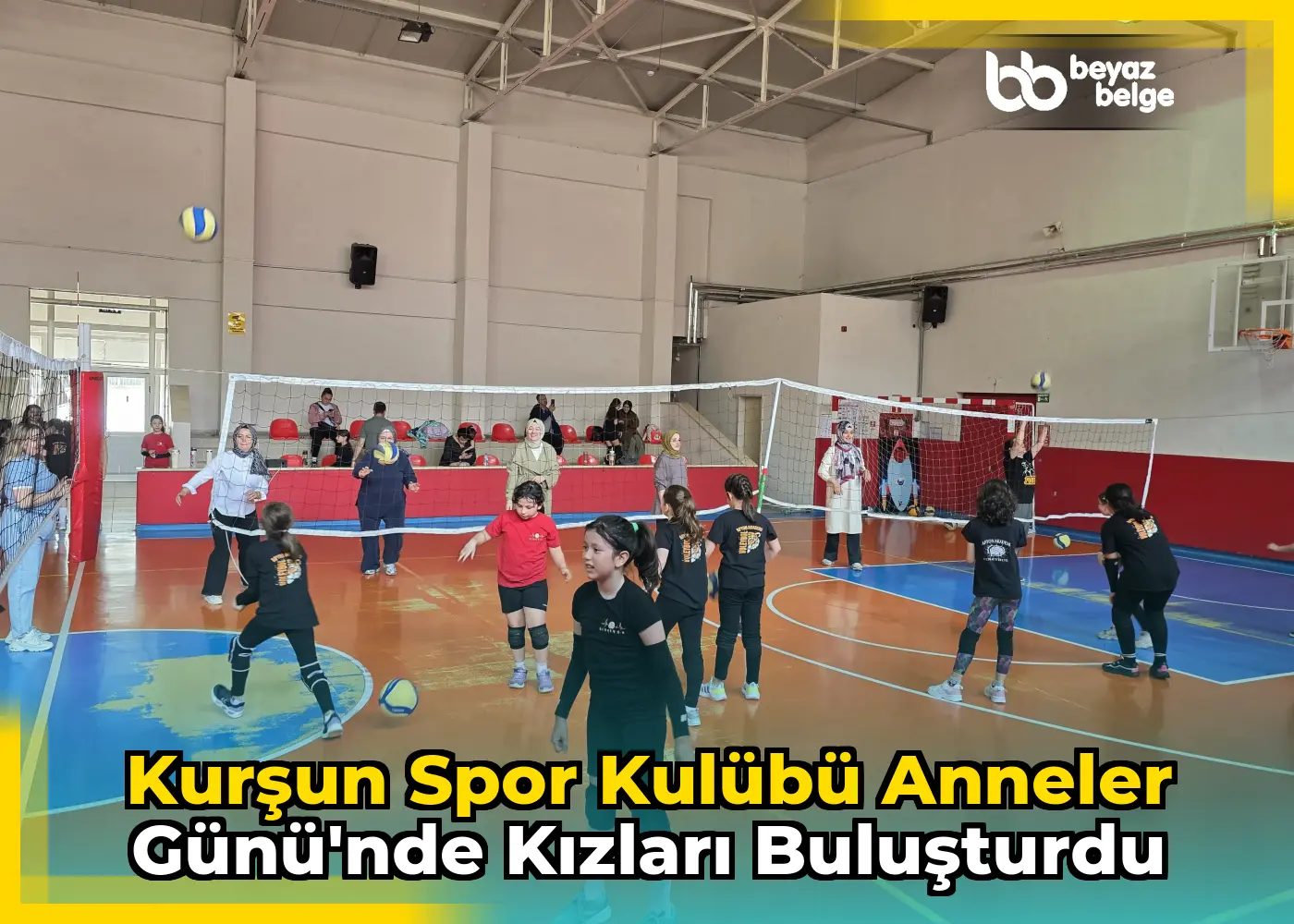 Kurşun Spor Kulübü Anneler Günü'nde Kızları Buluşturdu