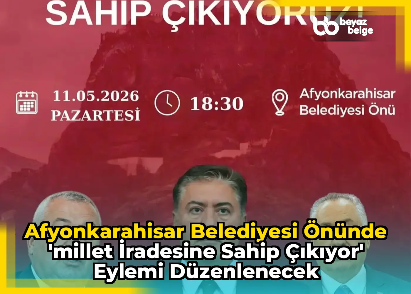 Afyonkarahisar Belediyesi Önünde 'Millet İradesine Sahip Çıkıyor' Eylemi Düzenlenecek