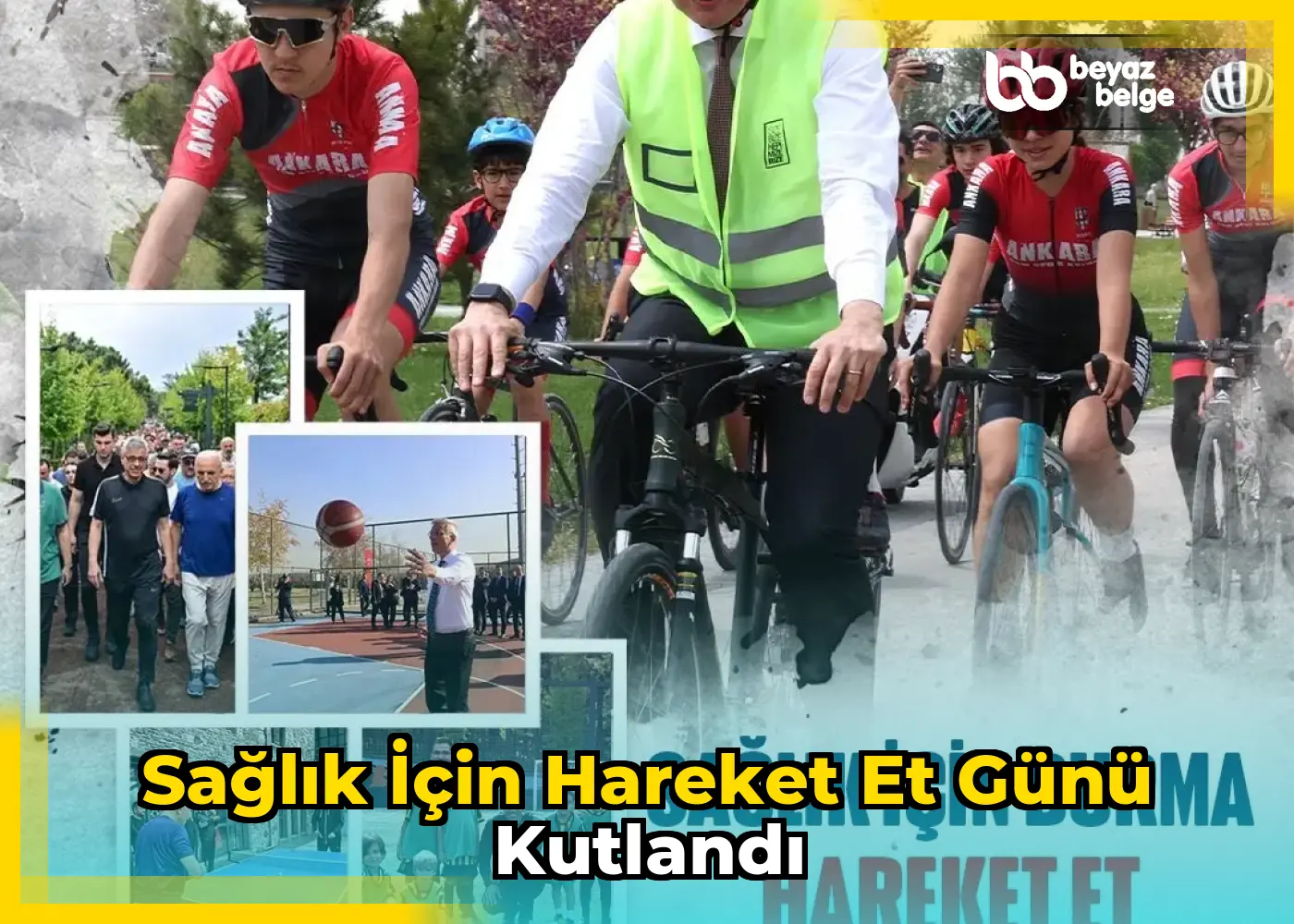 Sağlık İçin Hareket Et Günü Kutlandı
