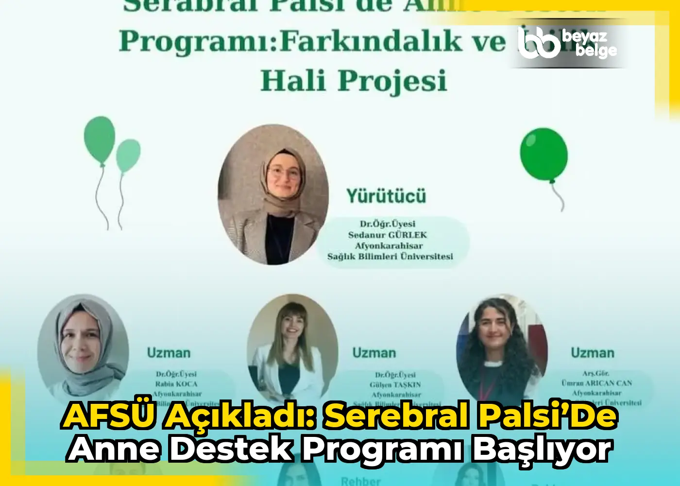 AFSÜ Açıkladı: Serebral Palsi’de Anne Destek Programı Başlıyor