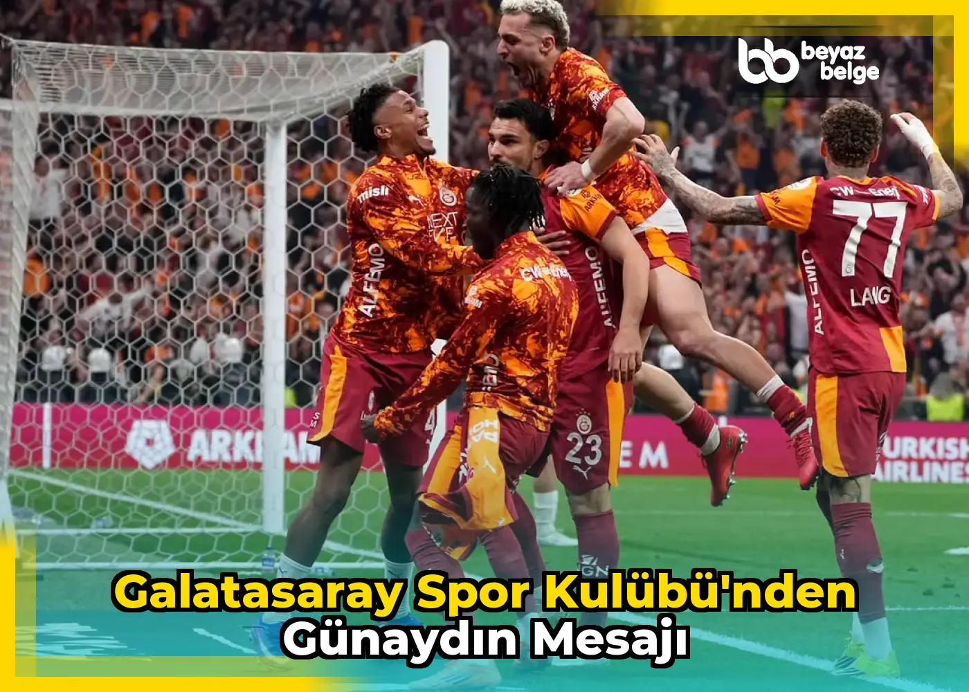 Galatasaray Spor Kulübü'nden Günaydın Mesajı