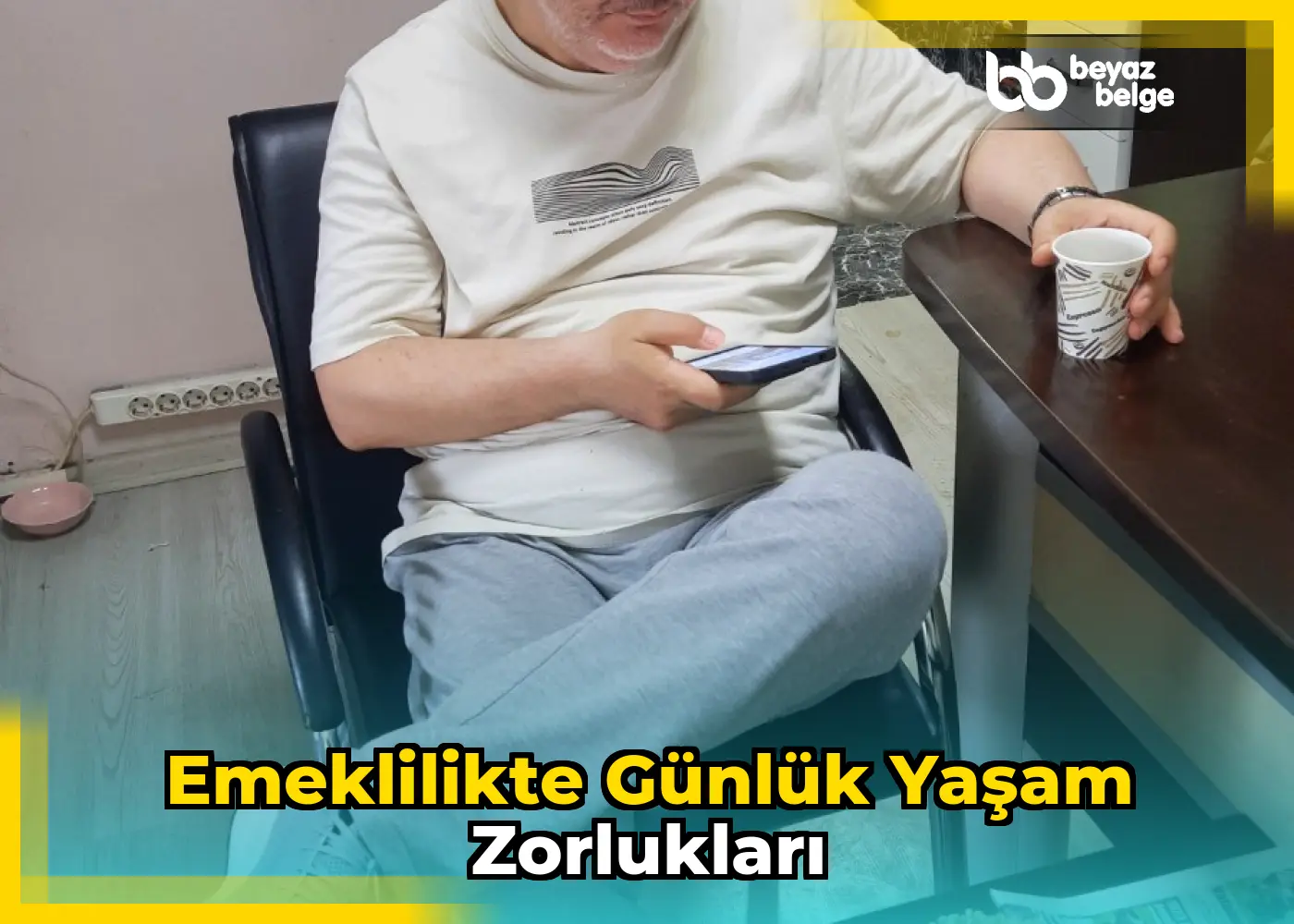 Emeklilikte Günlük Yaşam Zorlukları