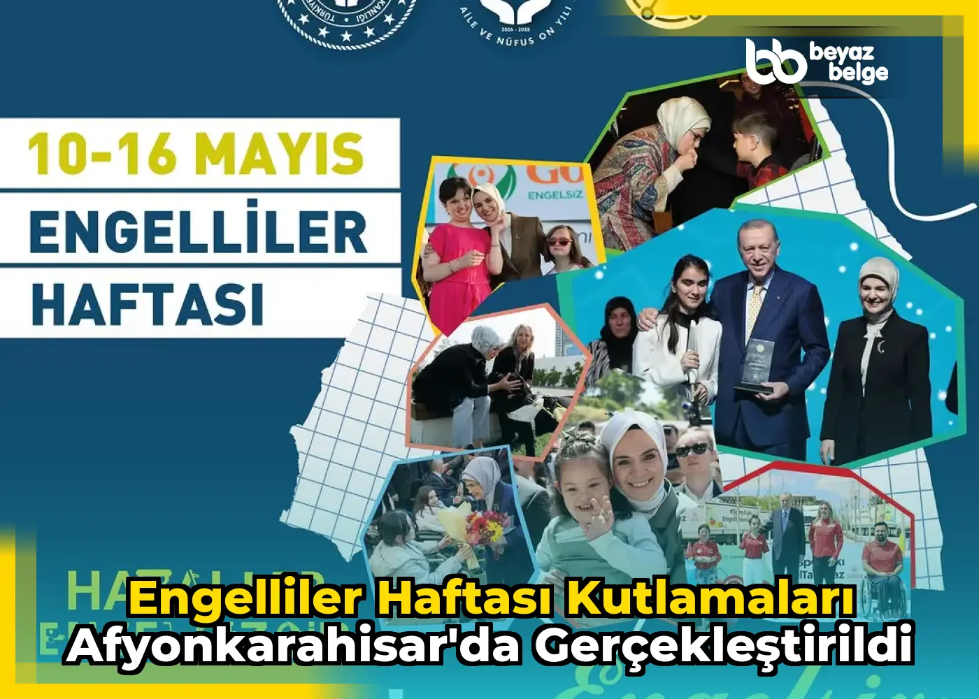 Engelliler Haftası Kutlamaları Afyonkarahisar'da Gerçekleştirildi