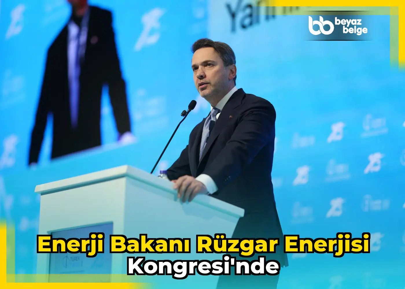 Enerji Bakanı Rüzgar Enerjisi Kongresi'nde