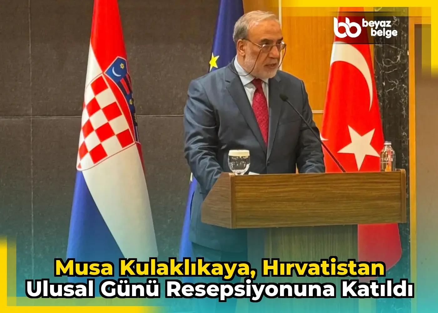 Musa Kulaklıkaya, Hırvatistan Ulusal Günü resepsiyonuna katıldı