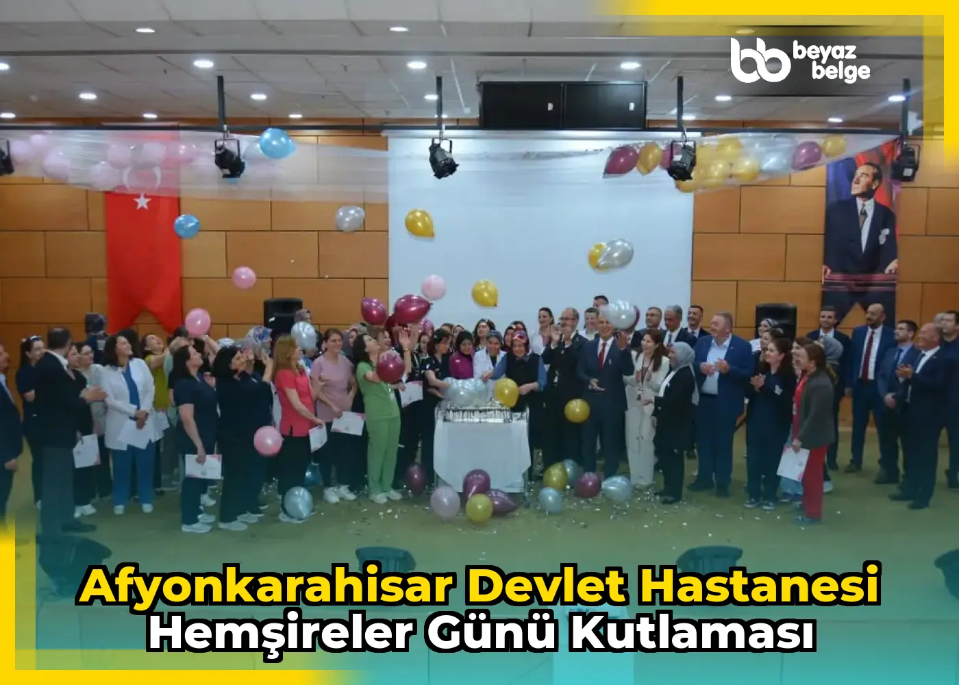 Afyonkarahisar Devlet Hastanesi Hemşireler Günü Kutlaması