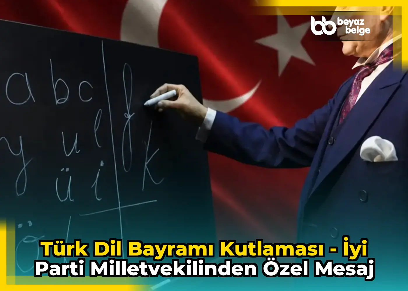 Türk Dil Bayramı Kutlaması - İyi Parti Milletvekilinden Özel Mesaj