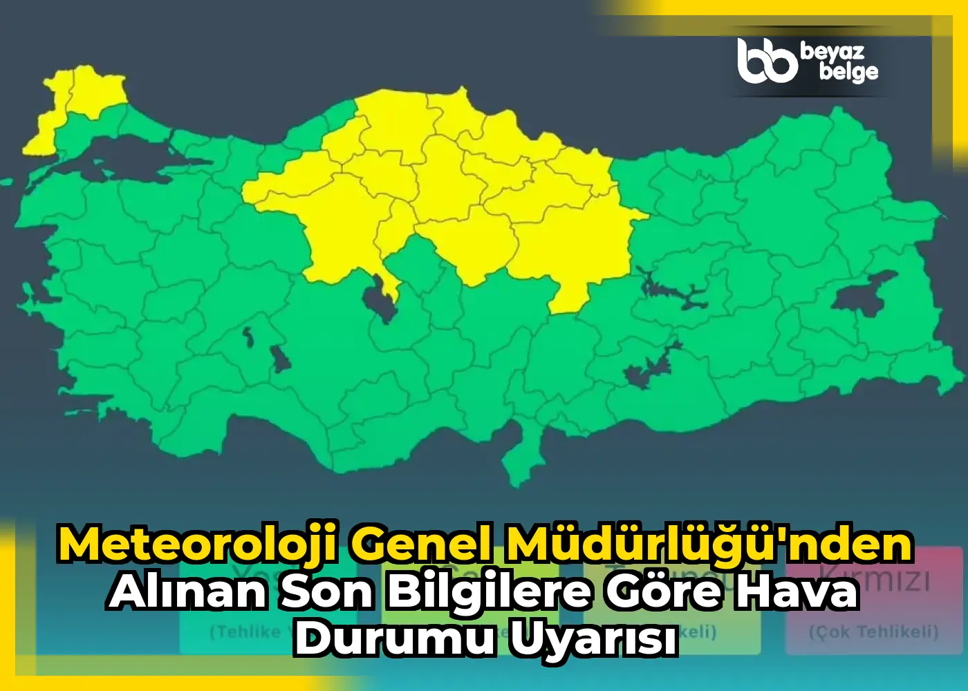 Meteoroloji Genel Müdürlüğü'nden Alınan Son Bilgilere Göre Hava Durumu Uyarısı