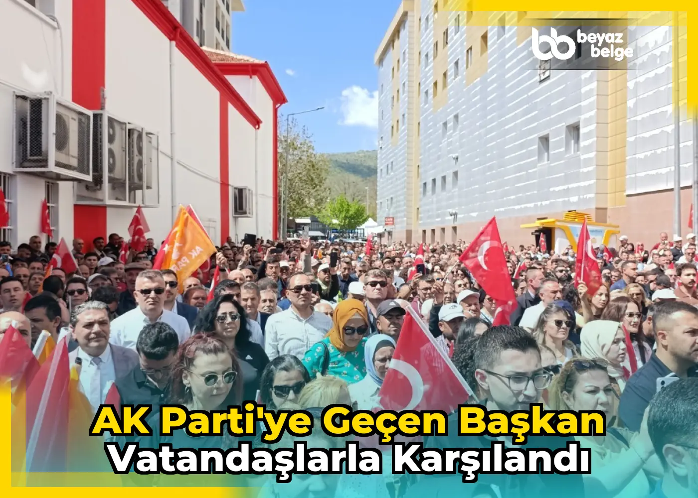 AK Parti'ye Geçen Başkan Vatandaşlarla Karşılandı