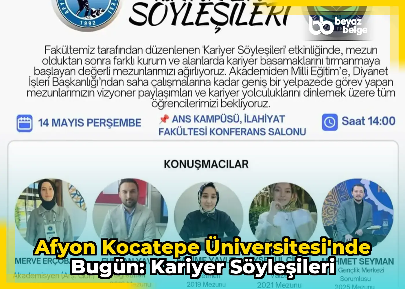 Afyon Kocatepe Üniversitesi'nde Bugün: Kariyer Söyleşileri