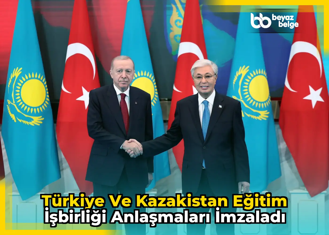 Türkiye ve Kazakistan Eğitim İşbirliği Anlaşmaları İmzaladı