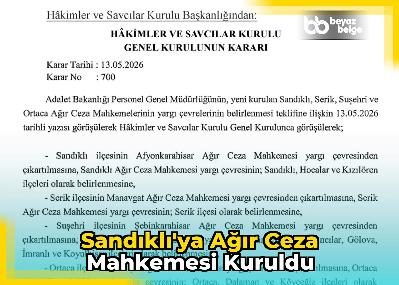 Sandıklı'ya Ağır Ceza Mahkemesi Kuruldu